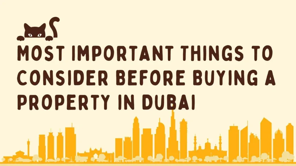 things-to-consider-before-buy-a-property-in-dubai/image1.webp